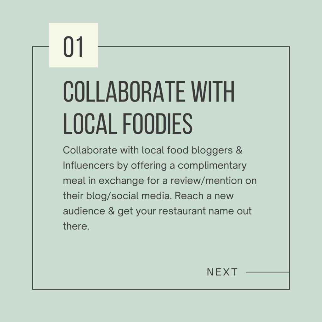 01. Collaborate with Local Foodies