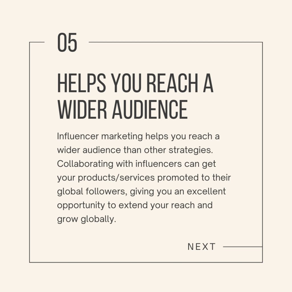 05. Helps You Reach a Wider Audience