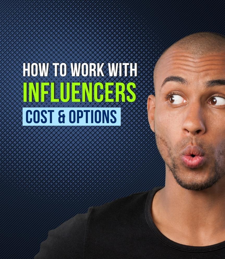Influencer marketing cost and how to work with them in 2023